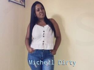 Michell_Dirty