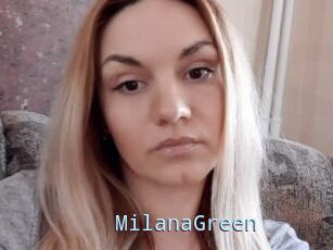 MilanaGreen