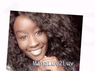 MinaLuv2Luv