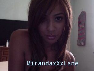 MirandaxXxLane