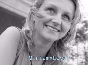 MiriamxLoyal