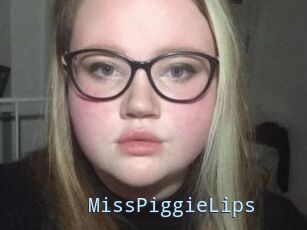 MissPiggieLips