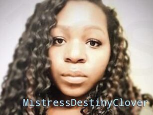 MistressDestinyClover