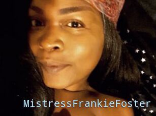 MistressFrankieFoster