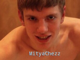 MityaChezz