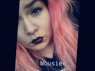 Mousiee