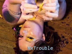 MxTrouble