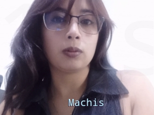 Machis