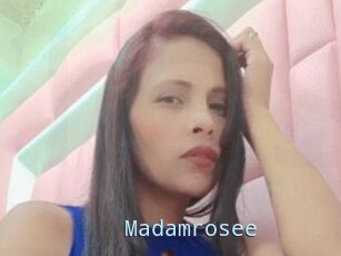 Madamrosee