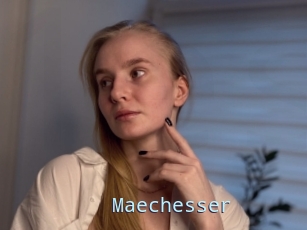 Maechesser