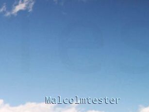 Malcolmtester