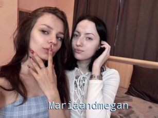 Mariaandmegan