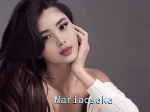 Mariaosaka