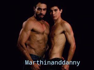 Marthinanddanny