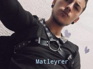 Matleyrer