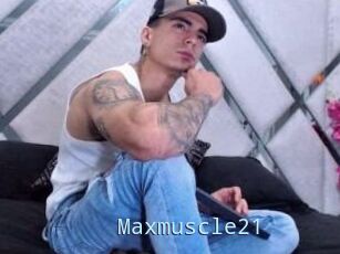 Maxmuscle21