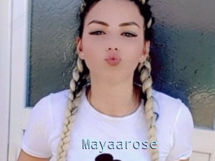 Mayaarose