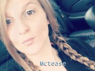 Mctease