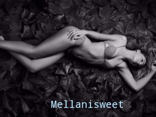 Mellanisweet