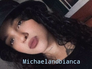 Michaelandbianca
