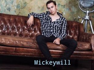Mickeywill