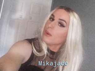 Mikajade