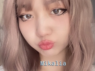 Mikalia