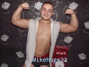 Mikehuge22