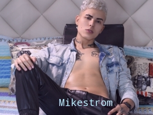 Mikestrom