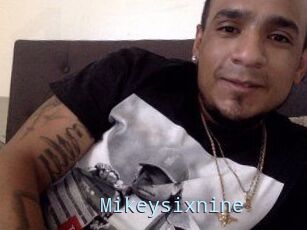 Mikeysixnine