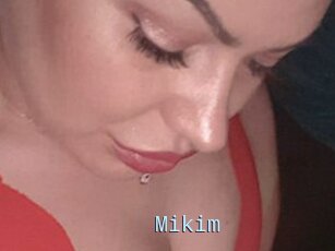 Mikim