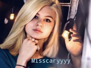 Misscaryyyy