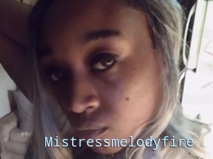 Mistressmelodyfire