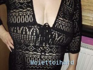Moiettoihard