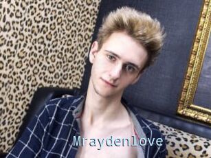 Mraydenlove