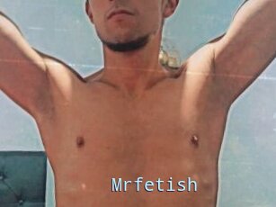 Mrfetish