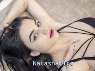 NatashaWire