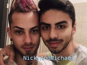NickyAndMichael