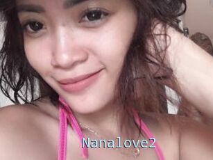 Nanalove2