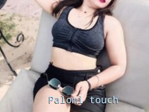 Palomi_touch