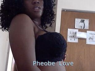 Pheobe_Love