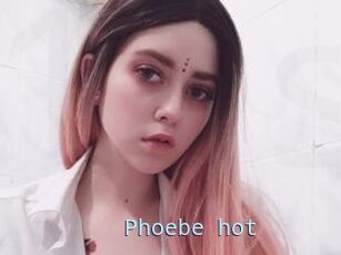 Phoebe_hot