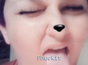 Phuckit