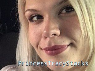 PrincessTracyStacks