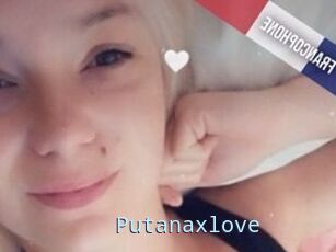Putanaxlove