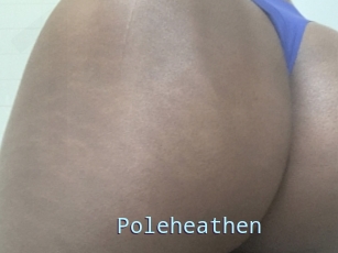 Poleheathen