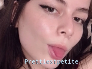 Prettiestpetite
