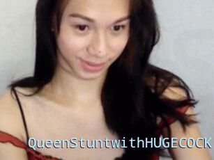 QueenStuntwithHUGECOCK