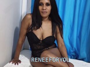 RENEEFORYOU