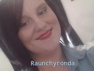 Raunchyronda
